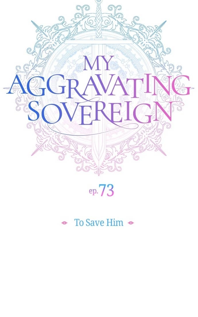 My Aggravating Sovereign Chapter 73 Page 8