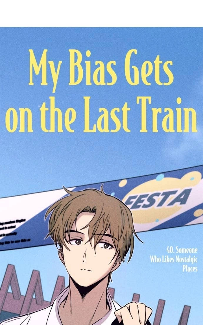My Bias Gets on the Last Train Chapter 40 Page 66