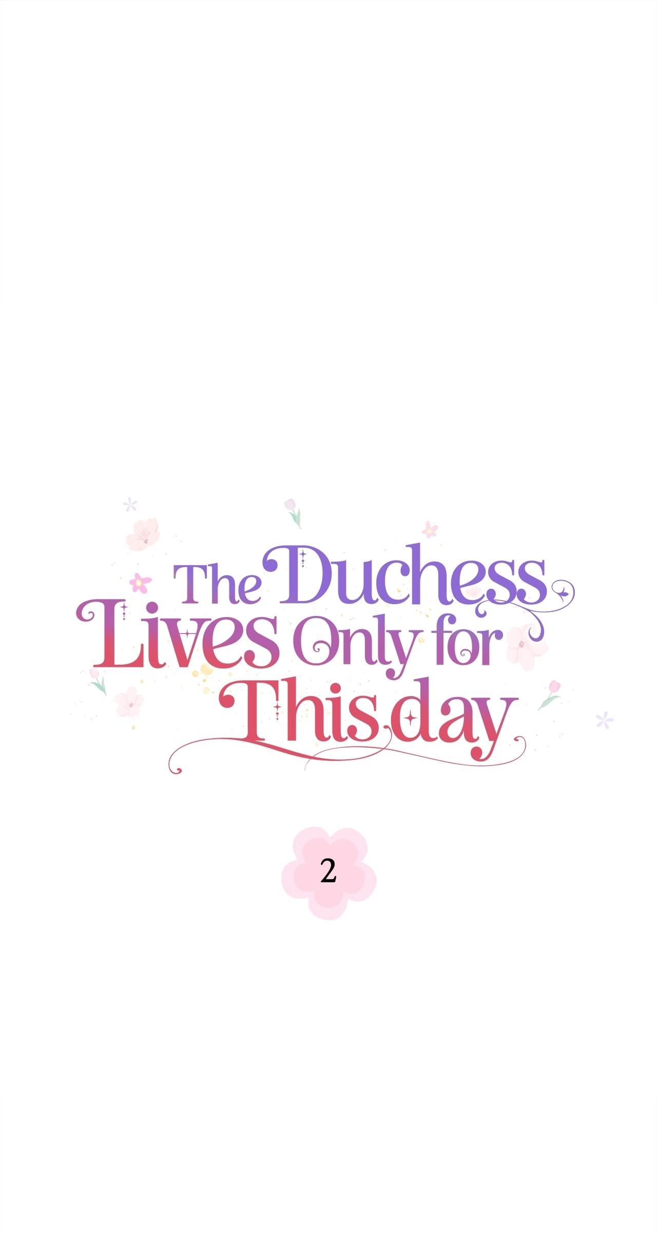 The Duchess Lives Only for This Day Chapter 2 Page 8