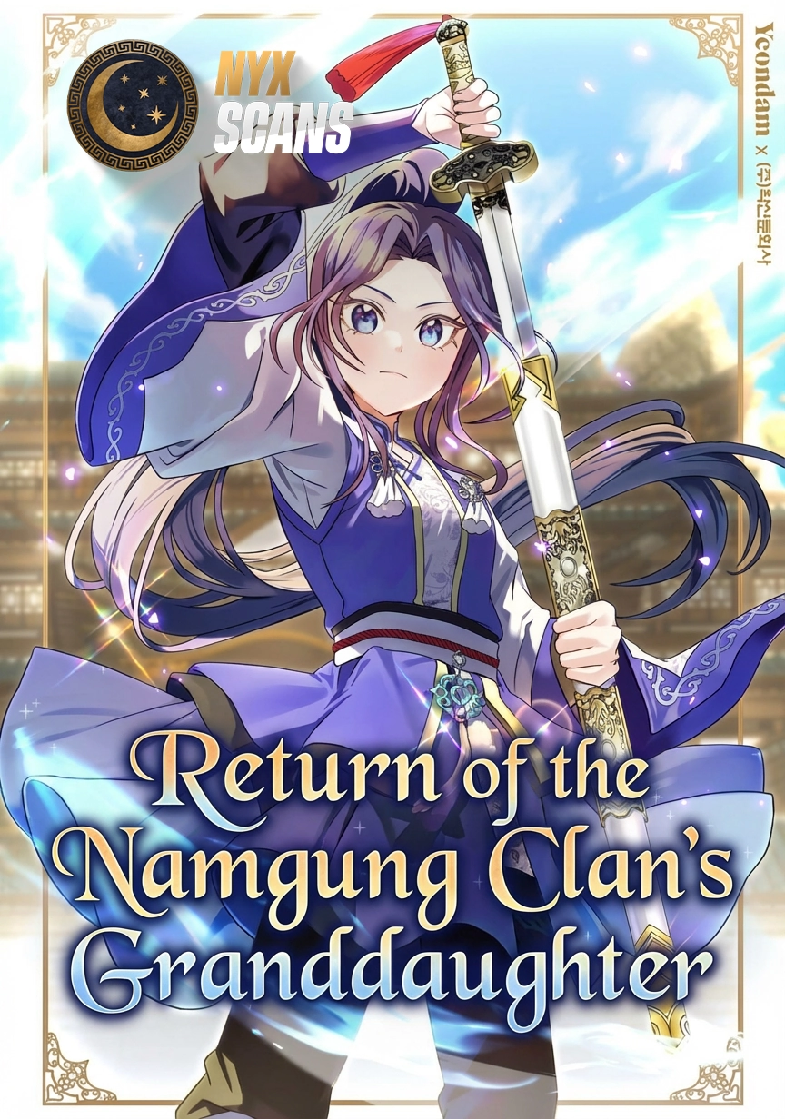 Return of the Namgung Clan’s Granddaughter