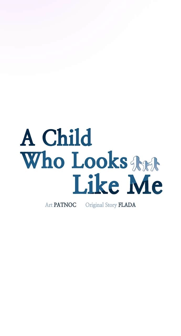 A Child Who Looks Like Me Chapter 11 Page 33