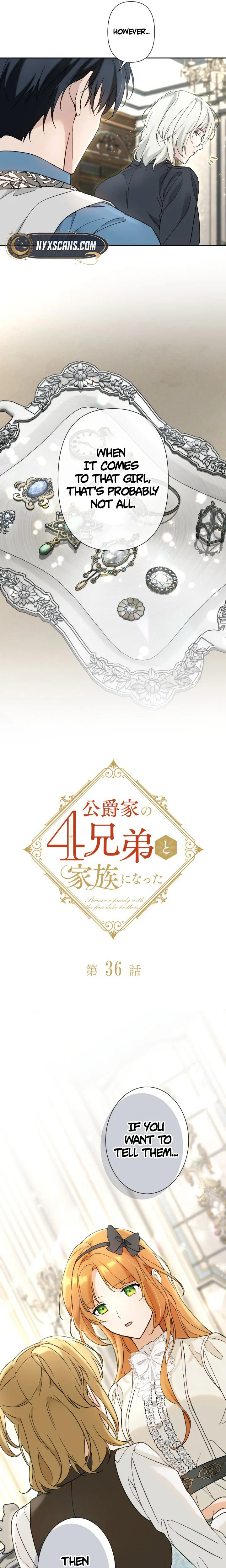 Became part of the family with the four brothers of the ducal Chapter 36 Page 7