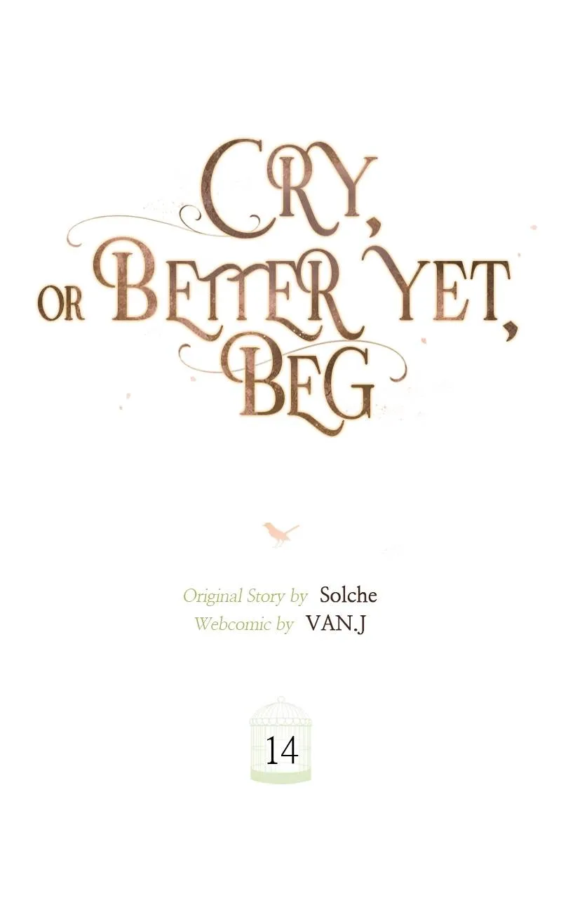 Cry, or Better Yet, Beg Chapter 14 Page 62