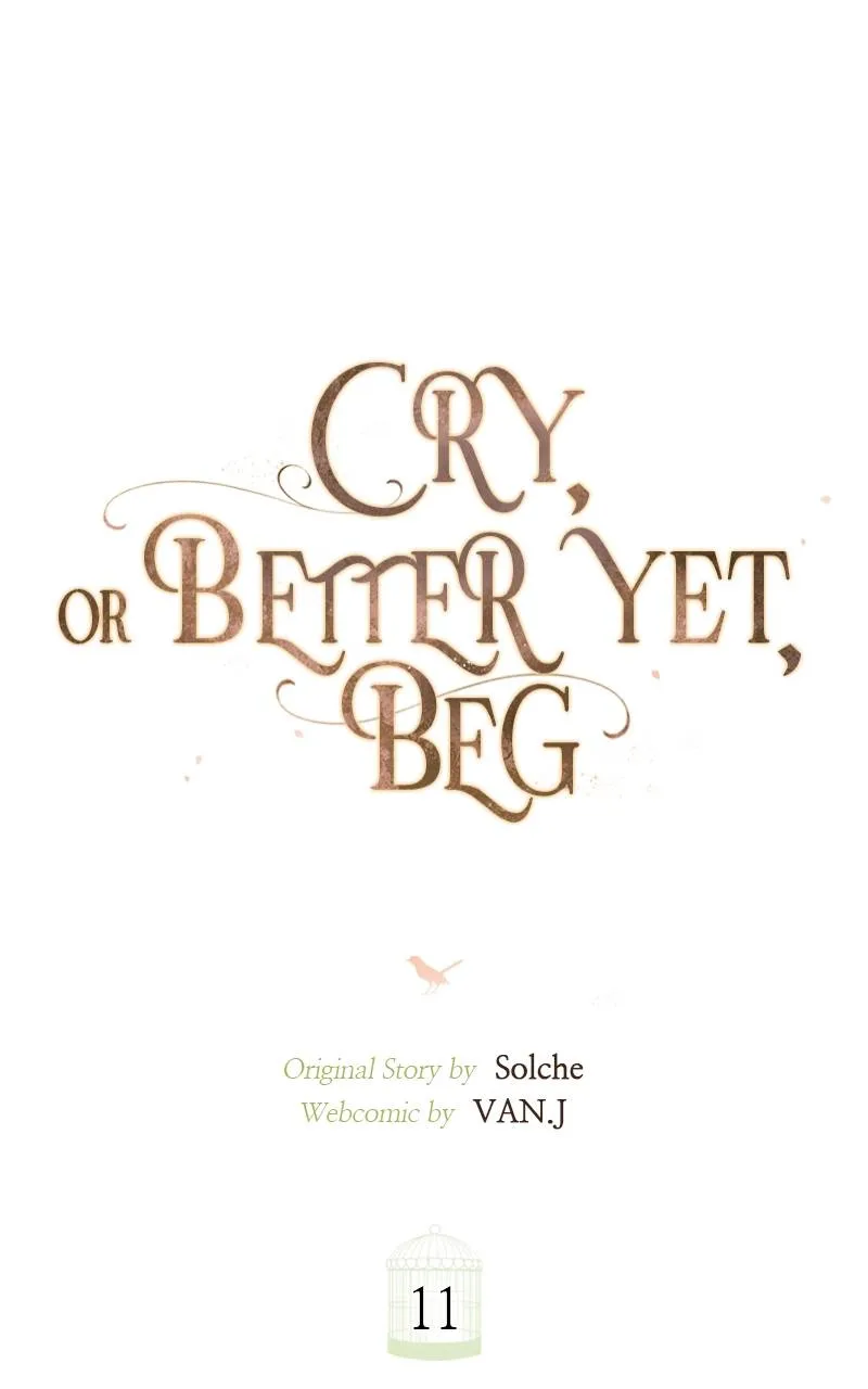Cry, or Better Yet, Beg Chapter 11 Page 51
