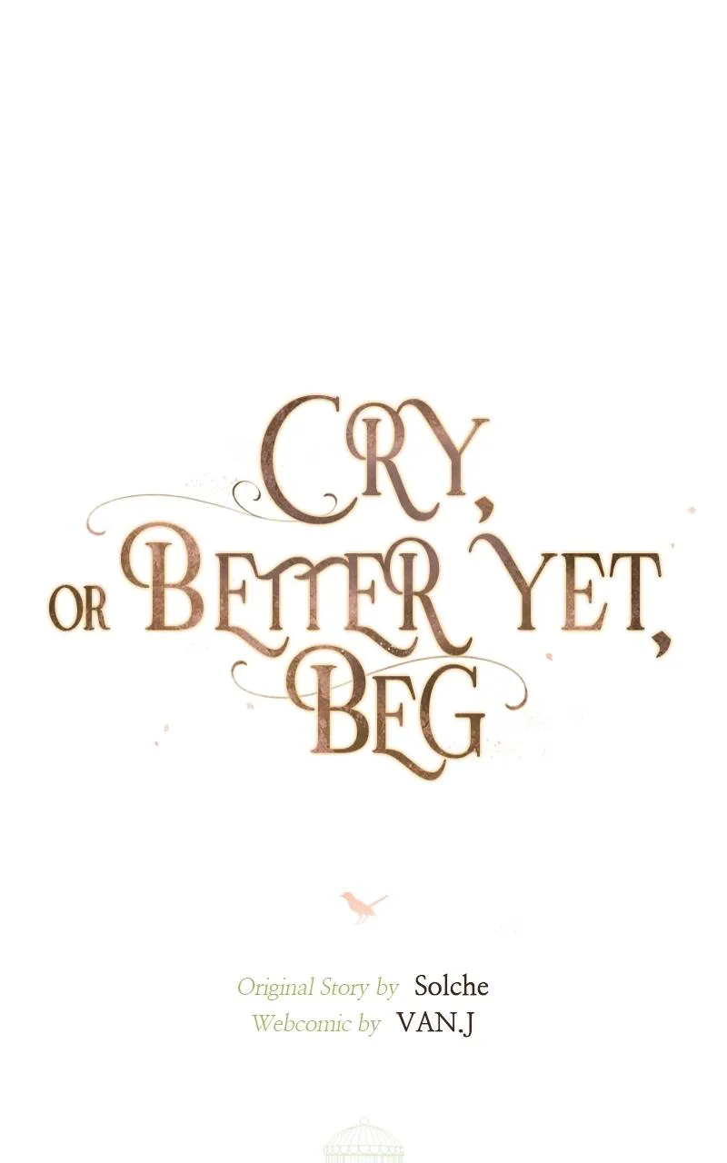 Cry, or Better Yet, Beg Chapter 7 Page 12