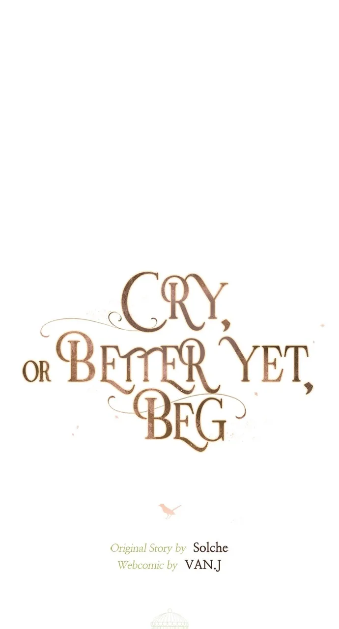 Cry, or Better Yet, Beg Chapter 44 Page 12
