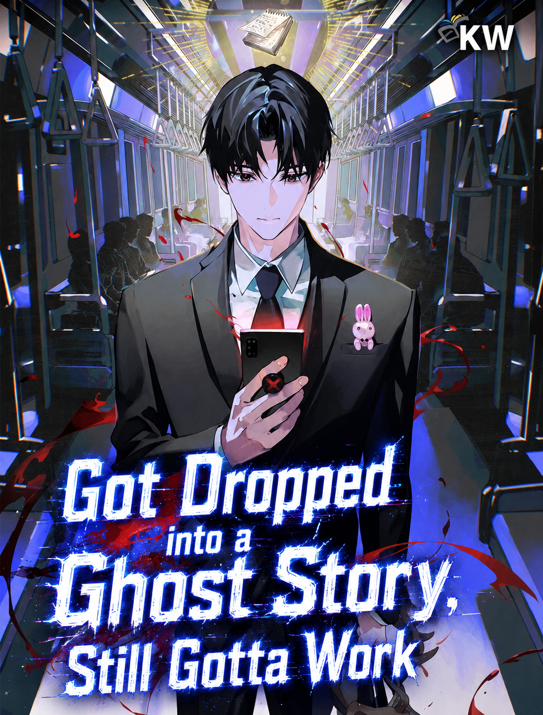 Cover of Got Dropped into a Ghost Story, Still Gotta Work [Novel]