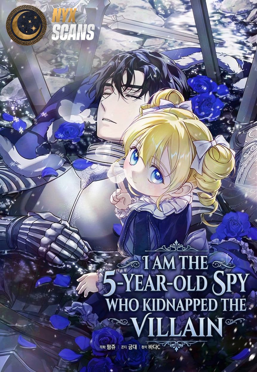 Cover of I Am the 5-Year-Old Spy Who Kidnapped the Villain [Novel]