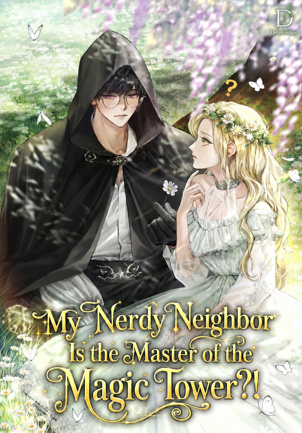 Cover of My Nerdy Neighbor Is the Master of the Magic Tower [Novel]