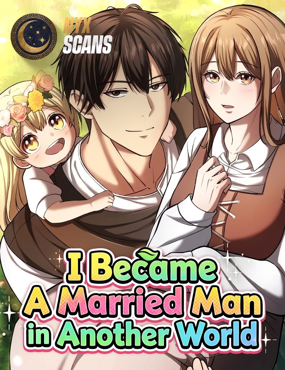 Cover of I Became A Married Man in Another World [Novel]