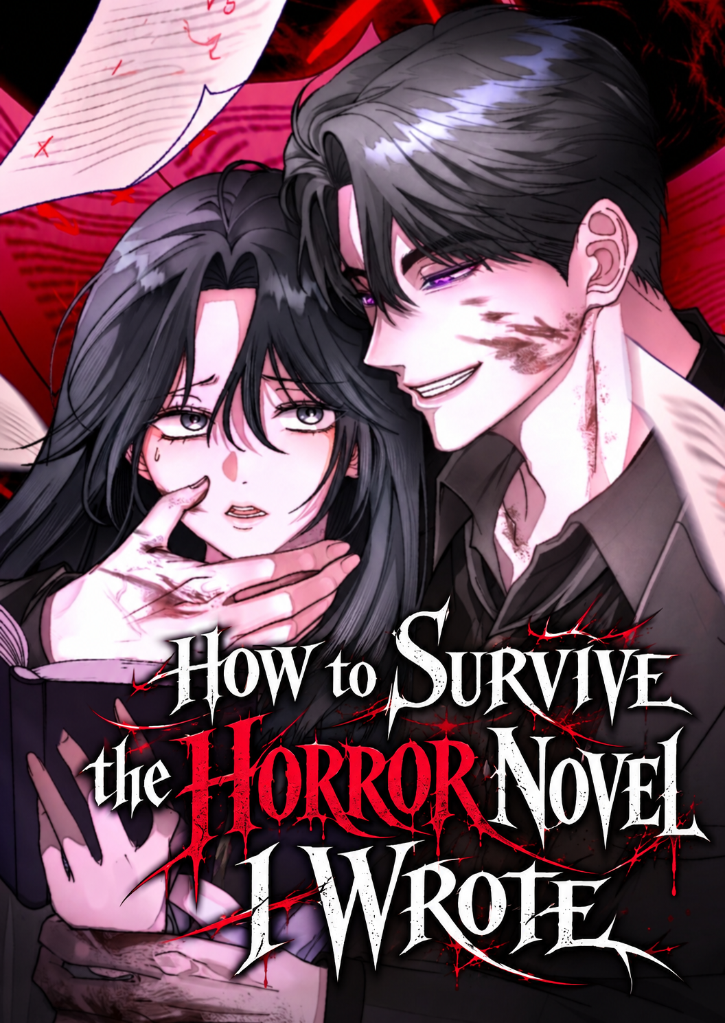 How to Survive the Horror Novel I Wrote