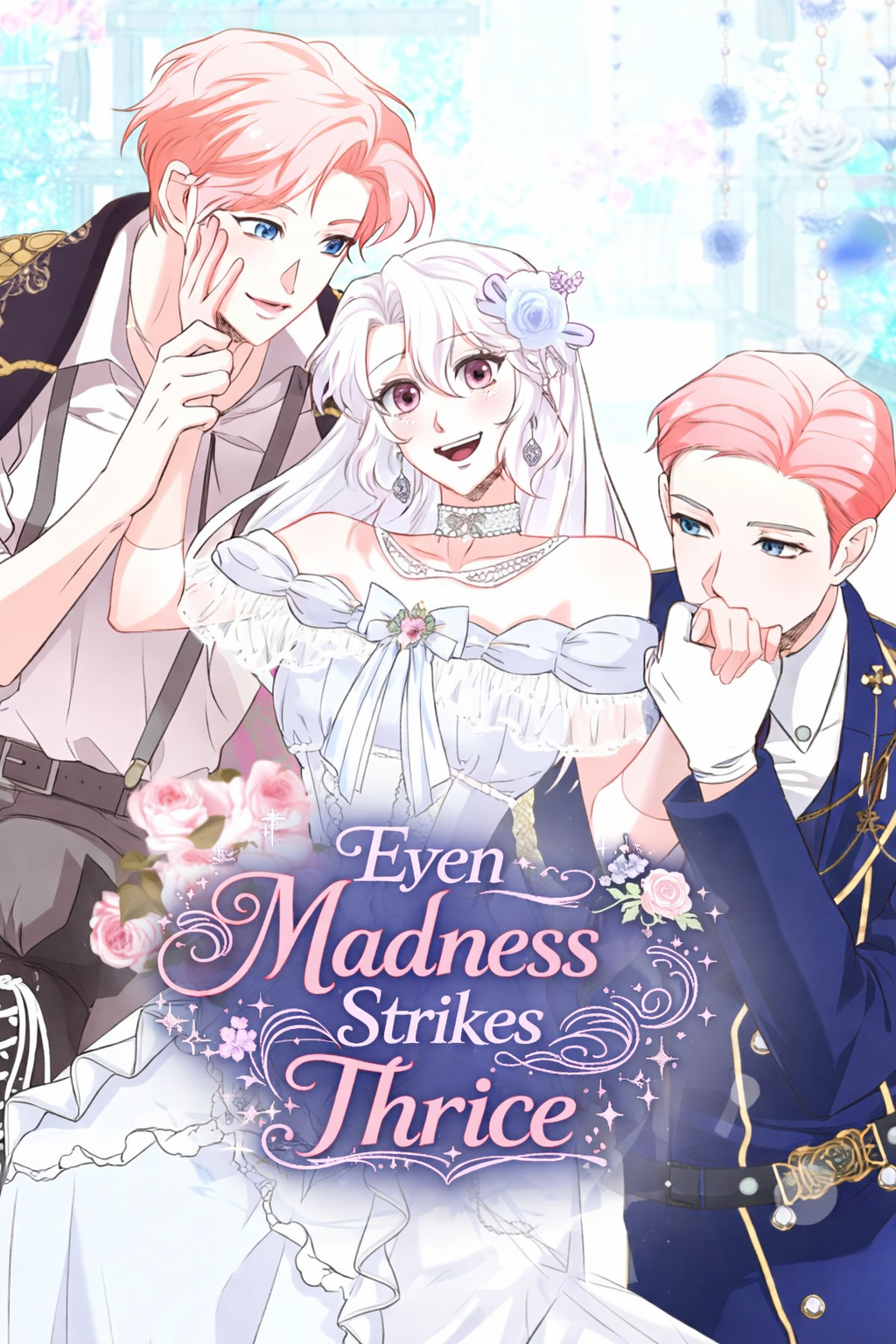 Even Madness Strikes Thrice