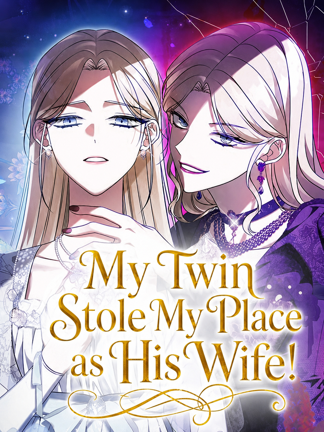 My Twin Stole My Place as His Wife