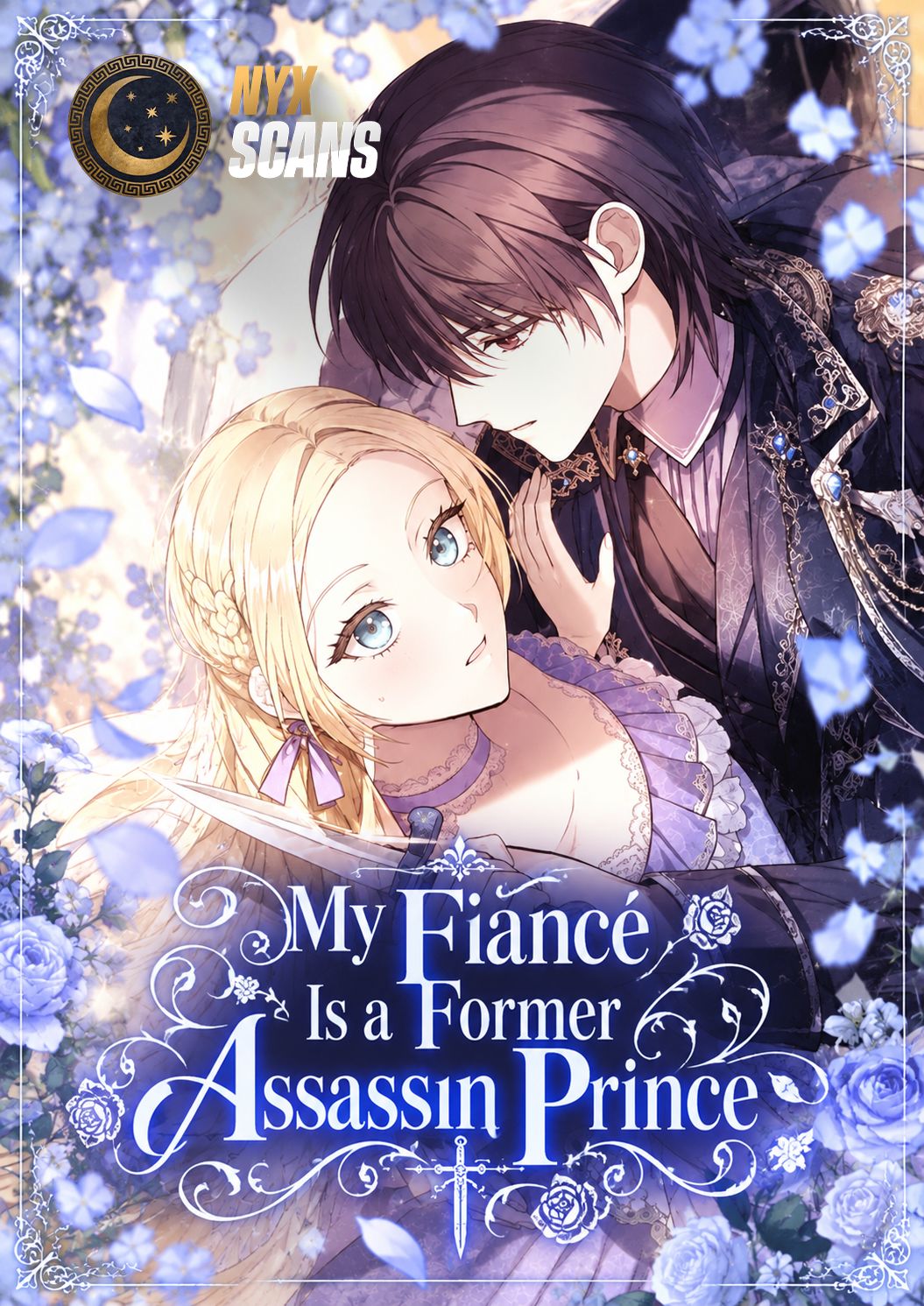My Fiance Is a Former Assassin Prince