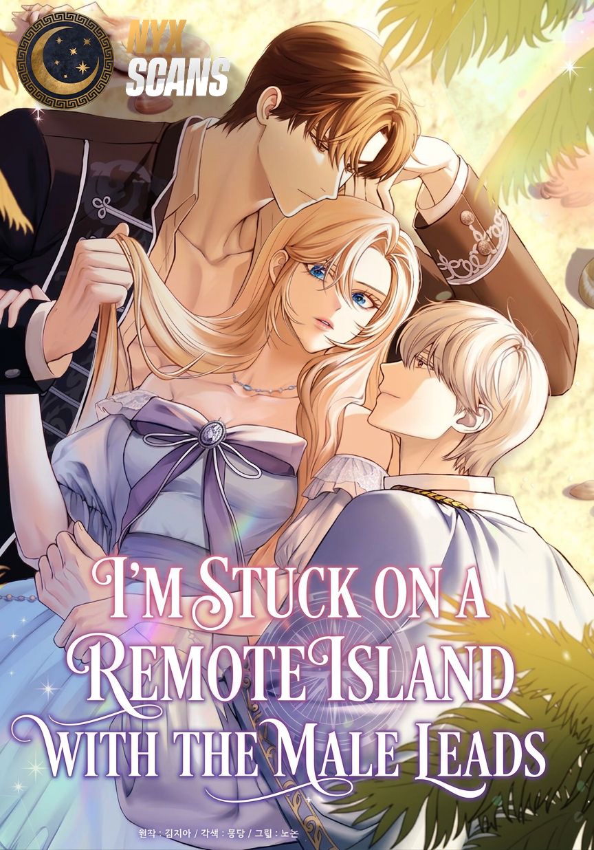 I’m Stuck on a Remote Island With the Male Leads