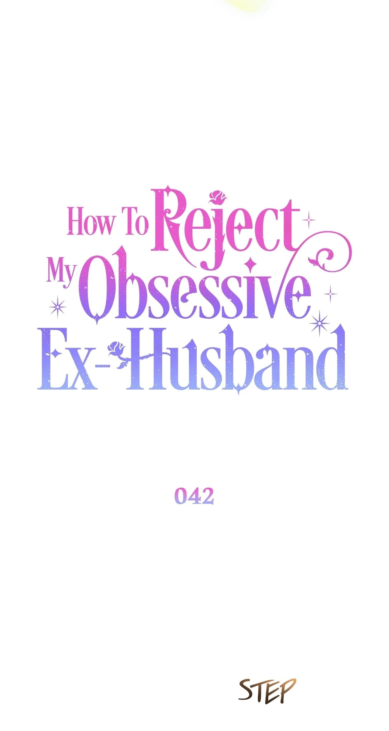How To Reject My Obsessive Ex-Husband Chapter 42 Page 22