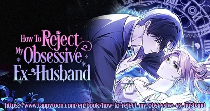 How To Reject My Obsessive Ex-Husband Chapter 32 Page 100