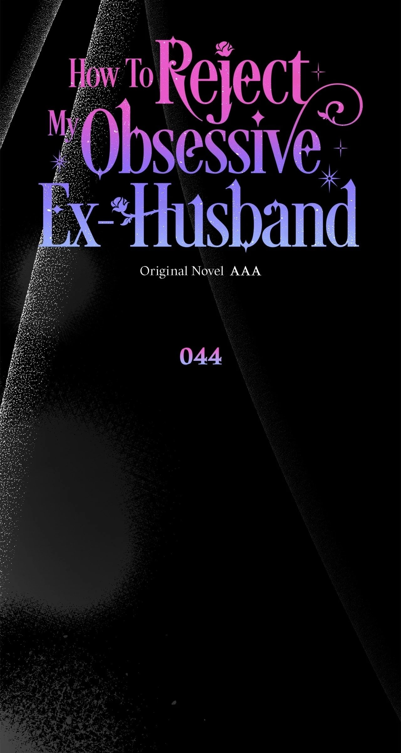 How To Reject My Obsessive Ex-Husband Chapter 44 Page 100