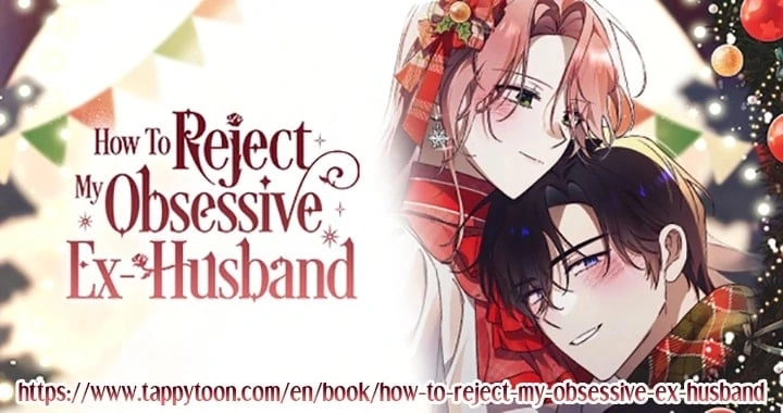 How To Reject My Obsessive Ex-Husband Chapter 45 Page 117