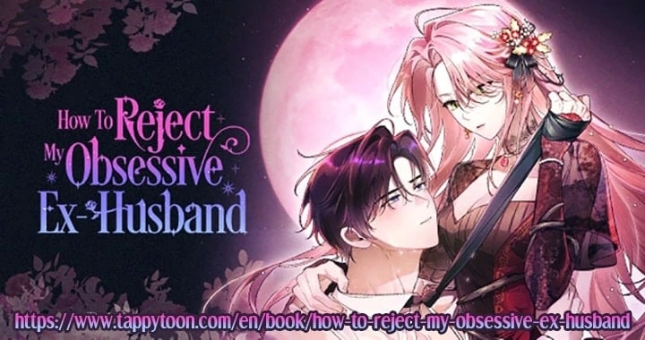 How To Reject My Obsessive Ex-Husband Chapter 38 Page 160