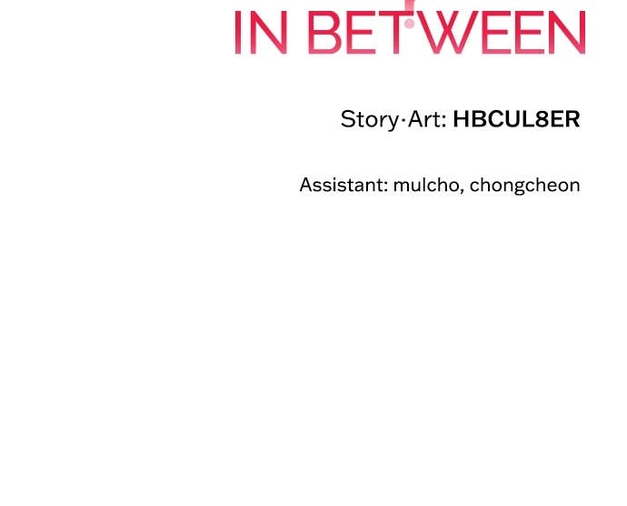 In Between Chapter 52 - We Can’t Be Doing This Page 91