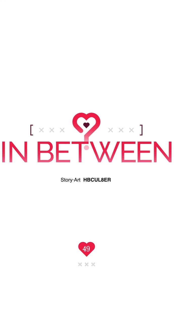 In Between Chapter 49 - Ep. 49 Page 18