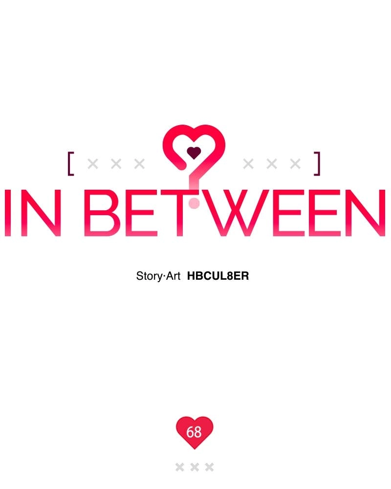 In Between Chapter 69 - You Too Page 9