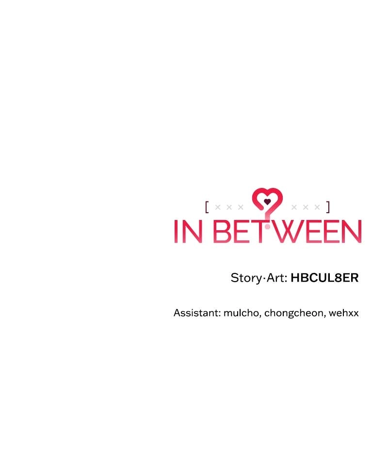In Between Chapter 72 - Only I Can See Page 121