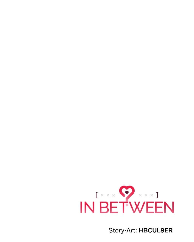 In Between Chapter 79 - I'm Sorry Page 139