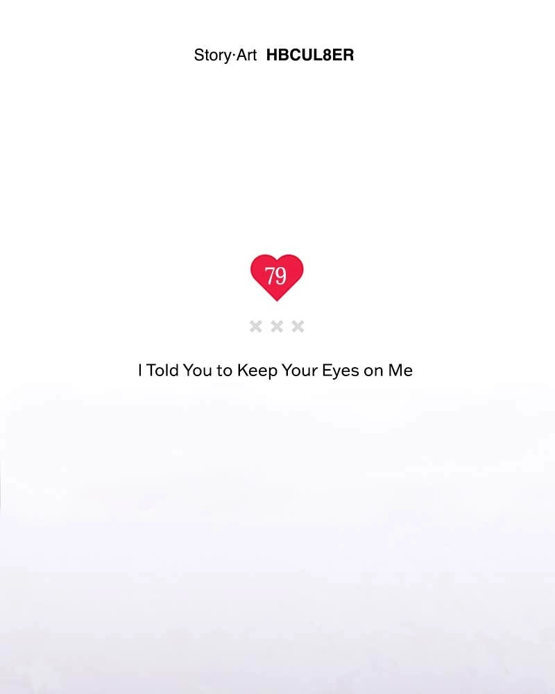 In Between Chapter 80 - I Told You to Keep Your Eyes on Me Page 50