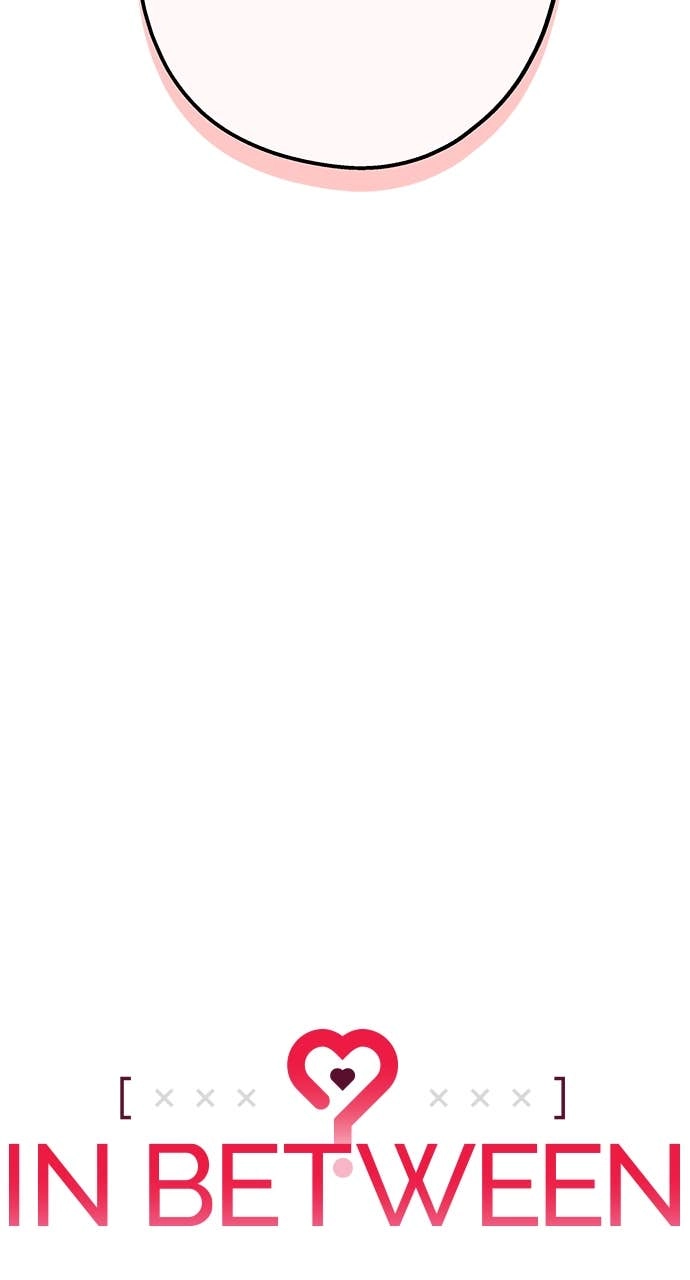 In Between Chapter 53 - I Can’t Wait Page 38