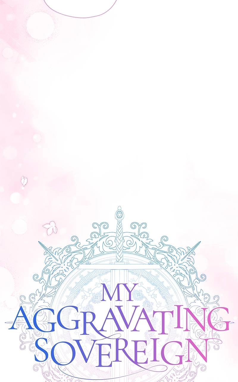 My Aggravating Sovereign Chapter 29 - Think Only Of Me Page 80