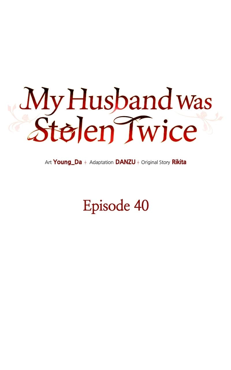 My Husband Was Stolen Twice Chapter 40 Page 38