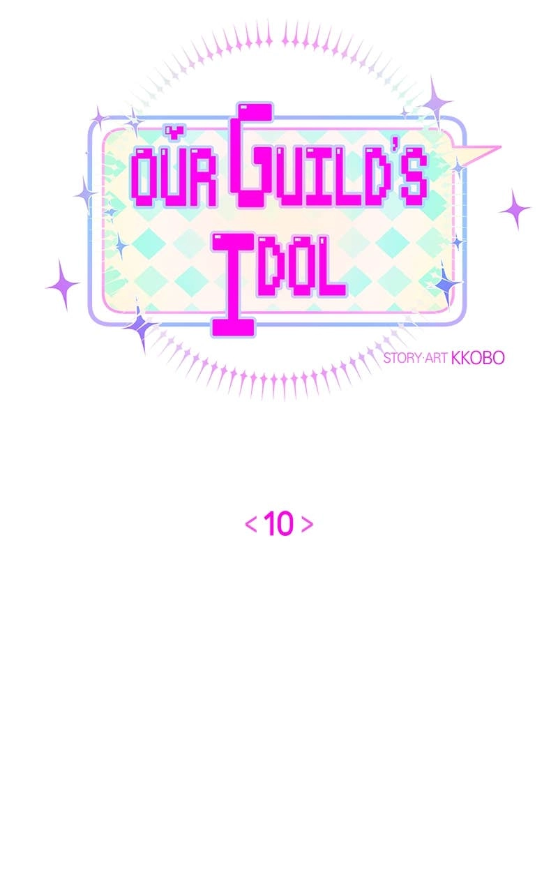 Our Guild's Idol Chapter 10 Page 5
