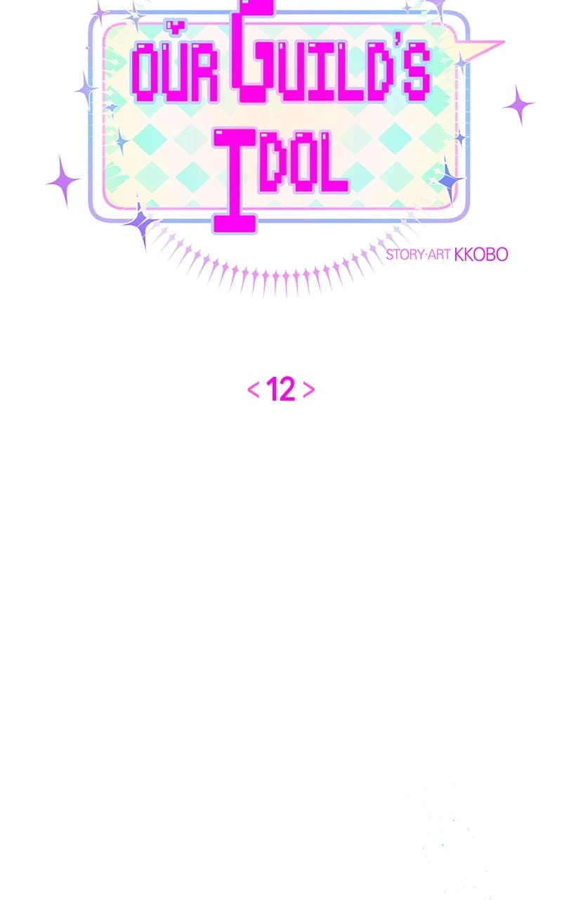 Our Guild's Idol Chapter 12 Page 11