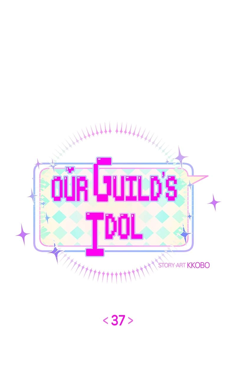Our Guild's Idol Chapter 37 Page 33