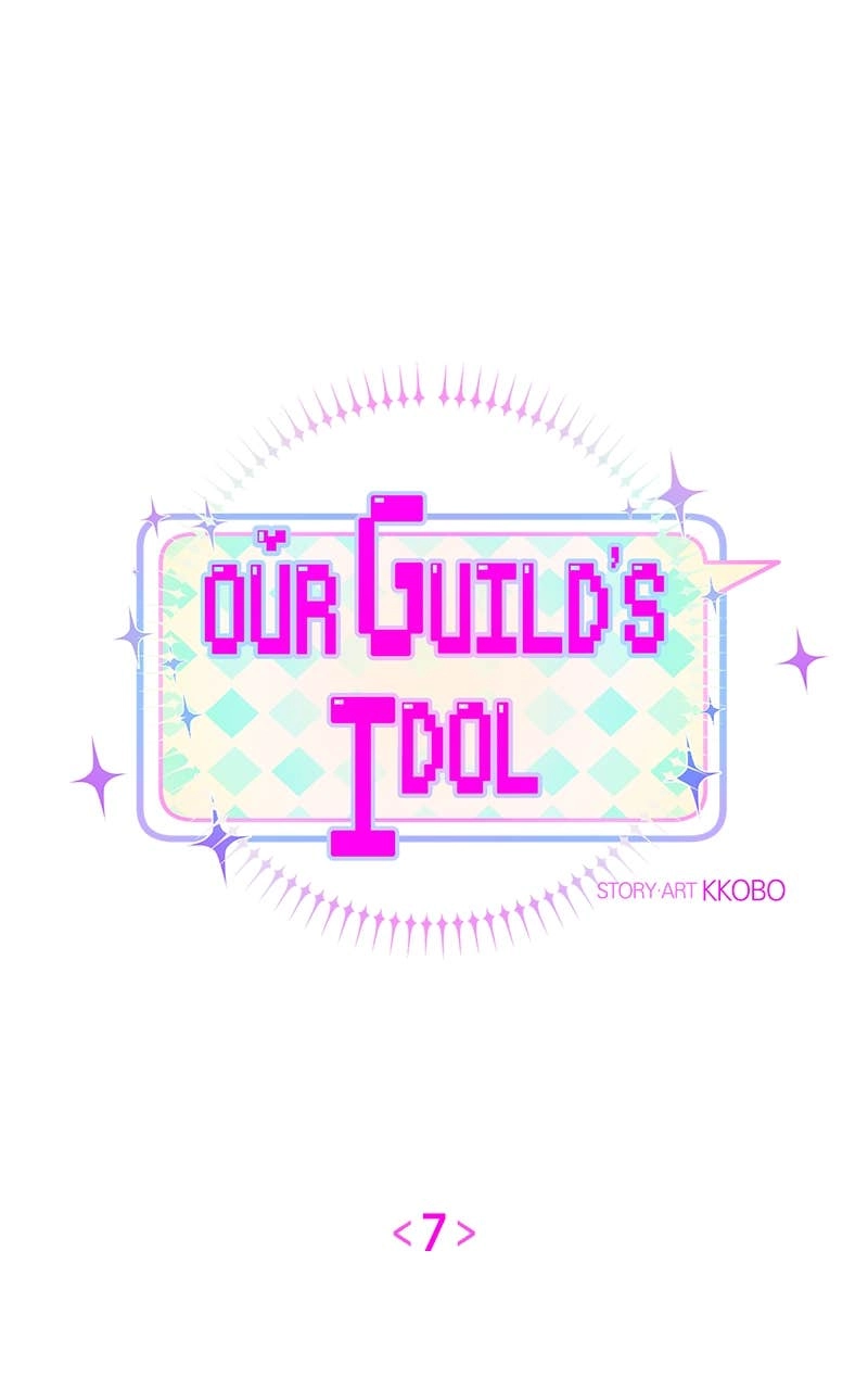 Our Guild's Idol Chapter 7 Page 9