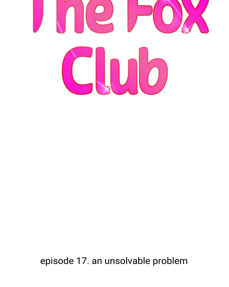 The Fox Club Chapter 17 – An Unsolvable Problem Page 43