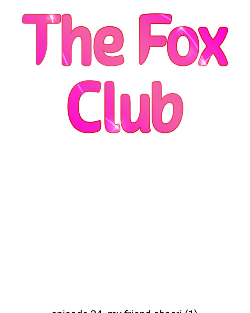 The Fox Club Chapter 24 – My Friend Chaeri (1) Page 8