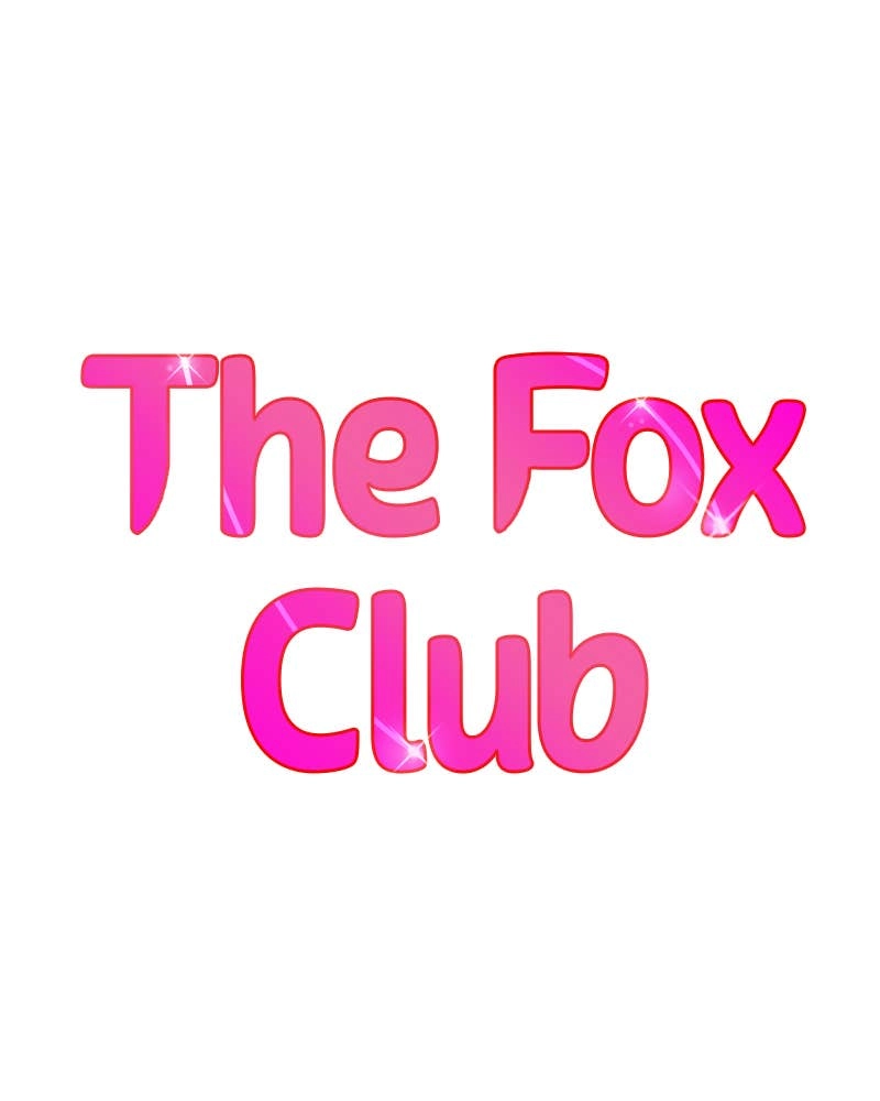 The Fox Club Chapter 25 – My Friend Chaeri (2) Page 72