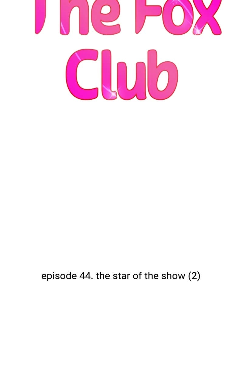 The Fox Club Chapter 44 – The Star of the Show (2) Page 14