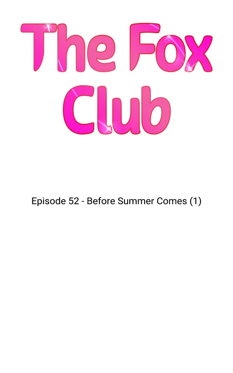 The Fox Club Chapter 52 – Before Summer Comes (1) Page 25