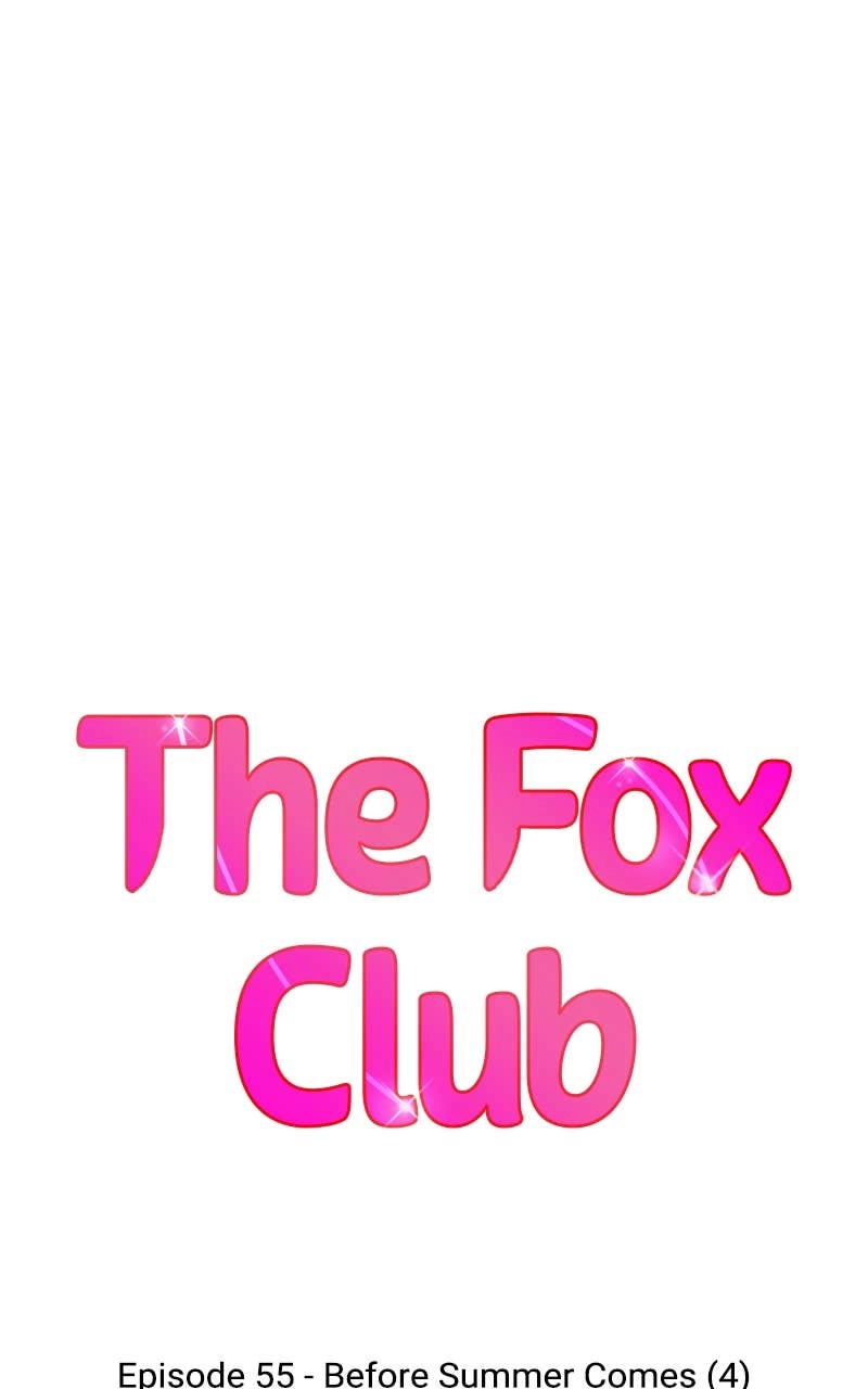 The Fox Club Chapter 55 – Before Summer Comes (4) Page 7