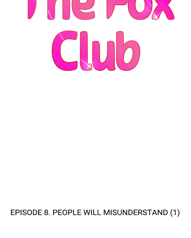 The Fox Club Chapter 8 – People Will Misunderstand (1) Page 60