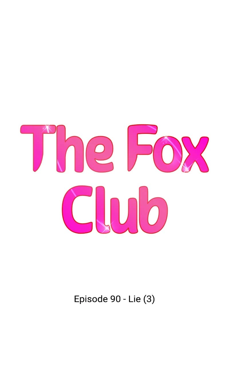The Fox Club Chapter 90 – Lie (3) Page 6