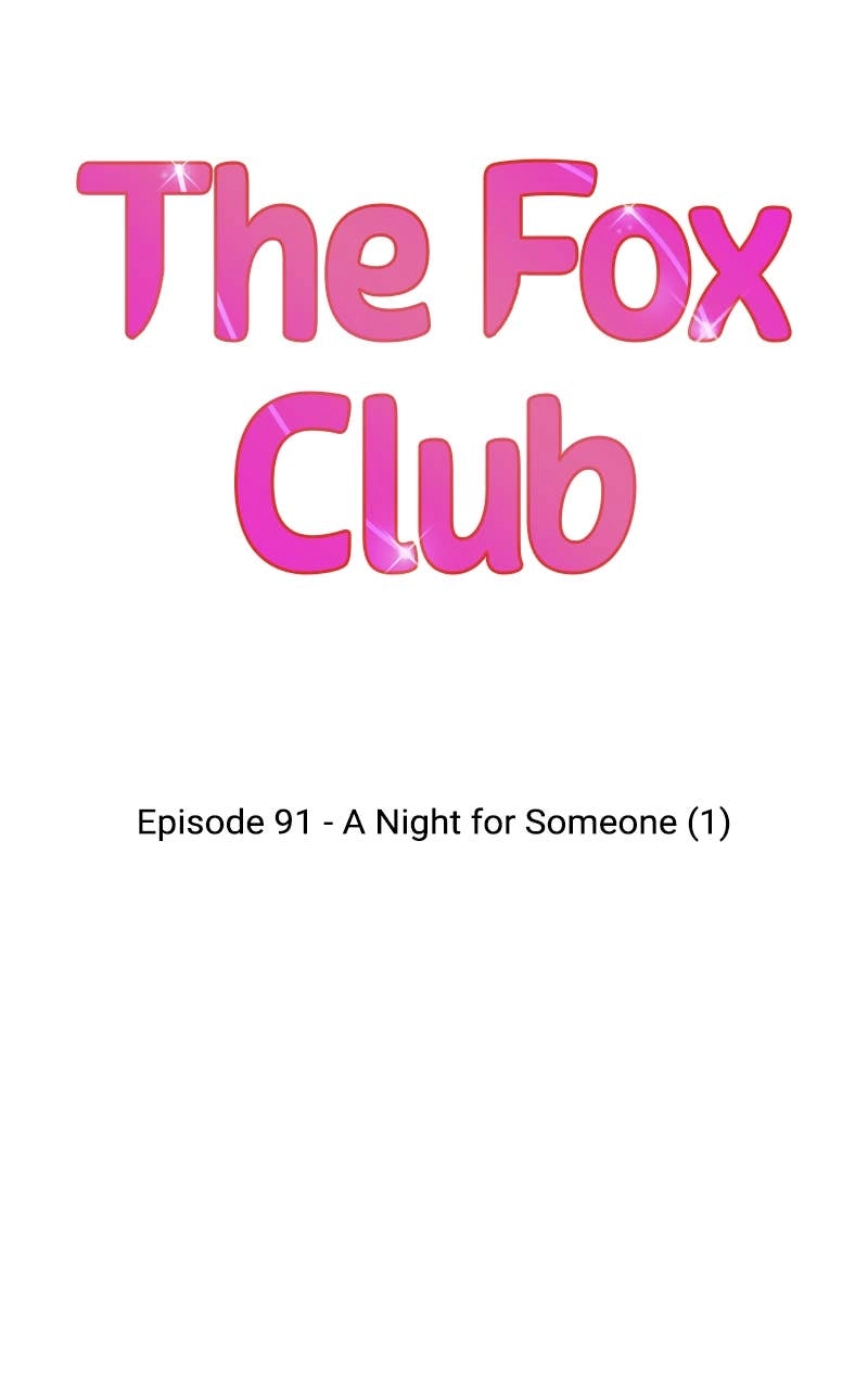The Fox Club Chapter 91 – A Night for Someone (1) Page 7
