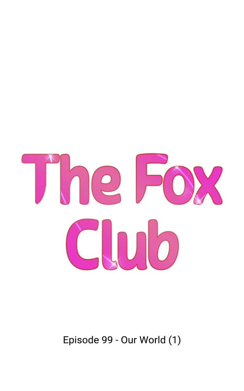The Fox Club Chapter 99 - Our World (1) Page 16