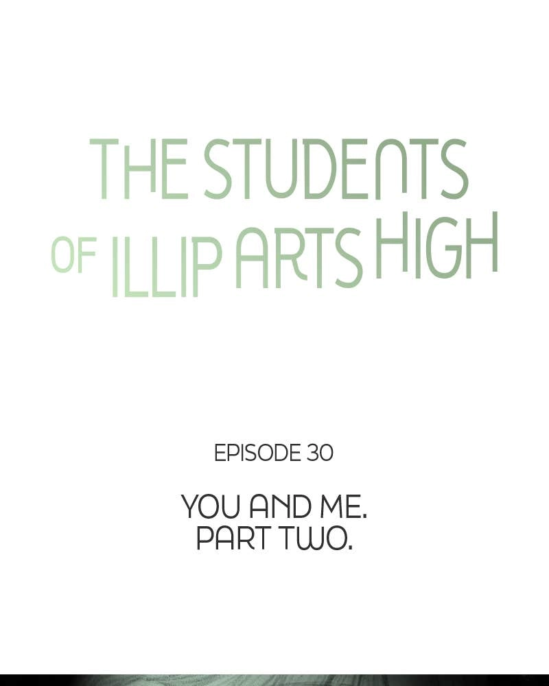 The Students of Illip Arts High Chapter 30 – You and Me (2) Page 10