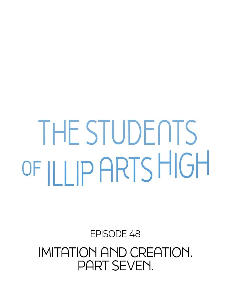 The Students of Illip Arts High Chapter 48 – Imitation and Creation (7) Page 8