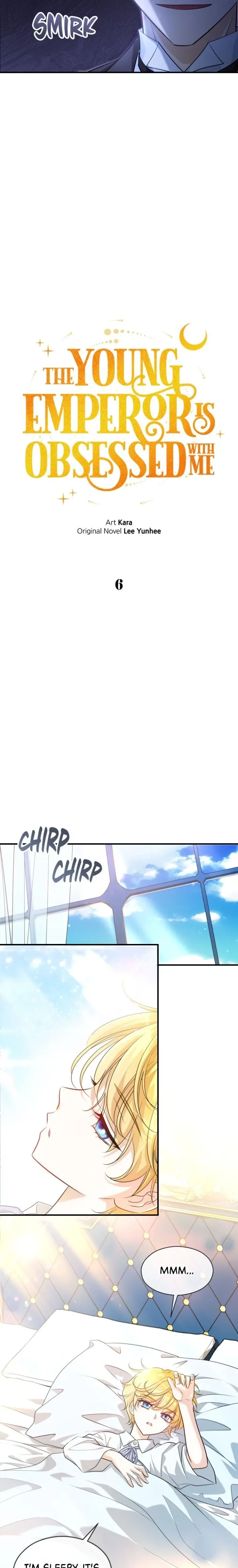 The Young Emperor Is Obsessed With Me Chapter 6 Page 6